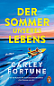 Der Sommer unseres Lebens